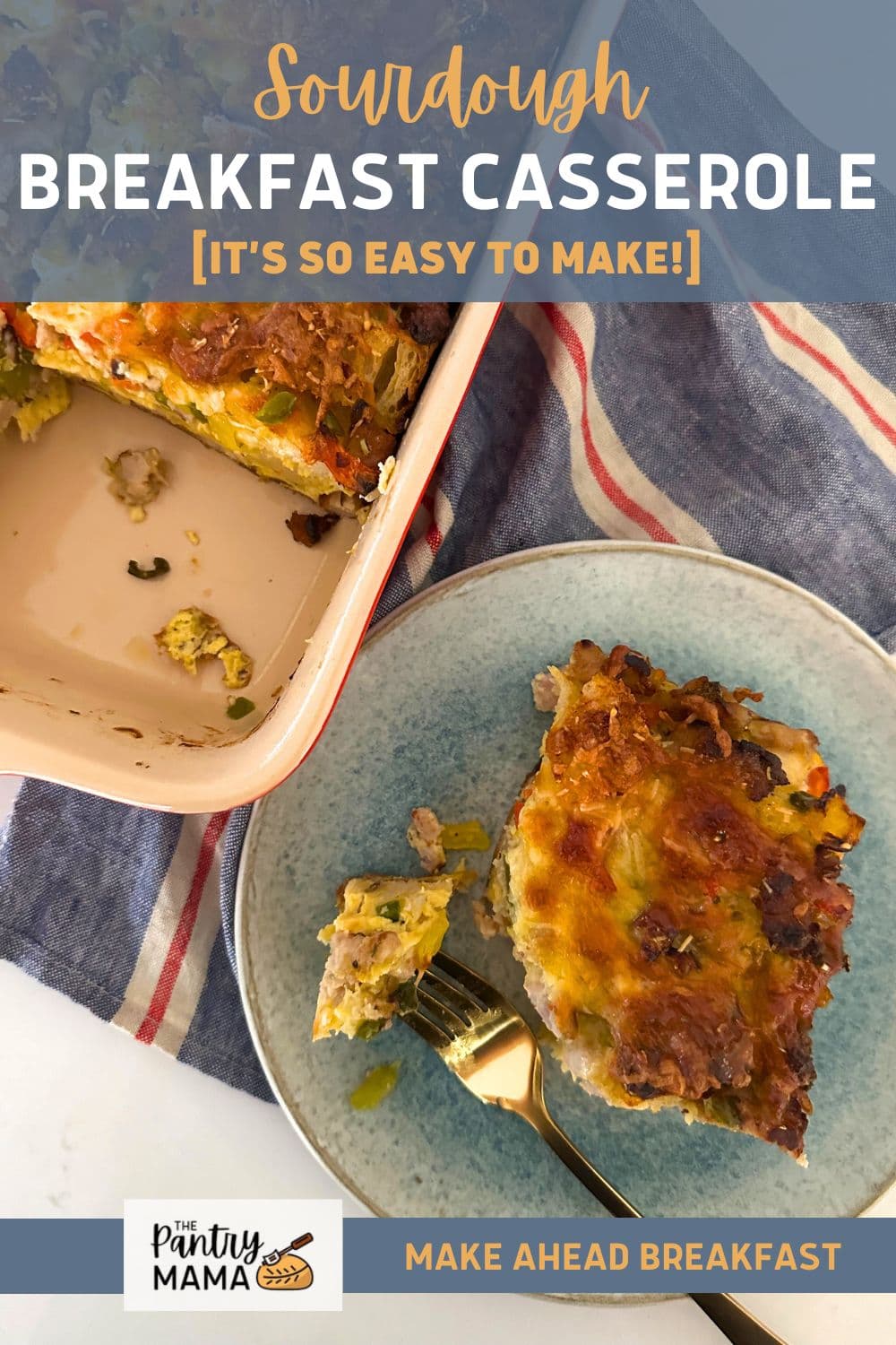 sourdough-breakfast-casserole-the-pantry-mama