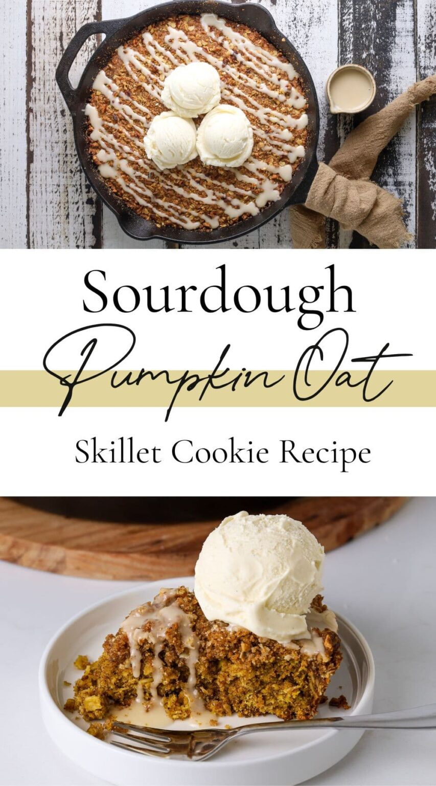 Sourdough Pumpkin Crumble Cookie Skillet - The Pantry Mama