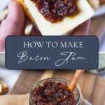 Two photos of bacon jam with text overlay for a Pinterest pin image.