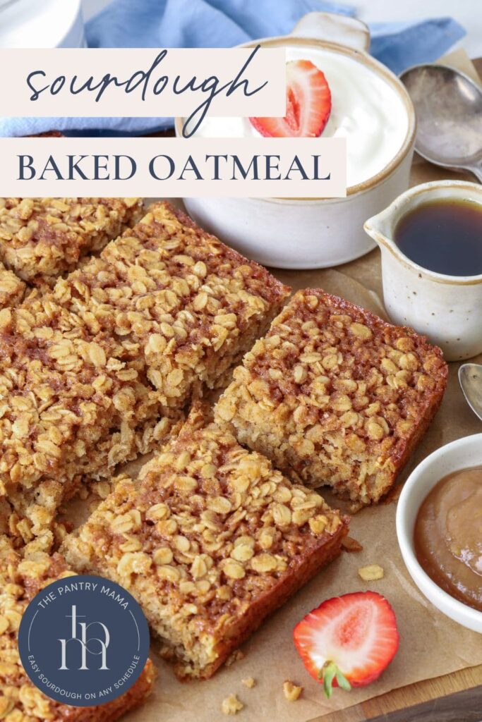 A photo of sliced sourdough baked oatmeal on parchment paper with text overlay for a Pinterest image.
